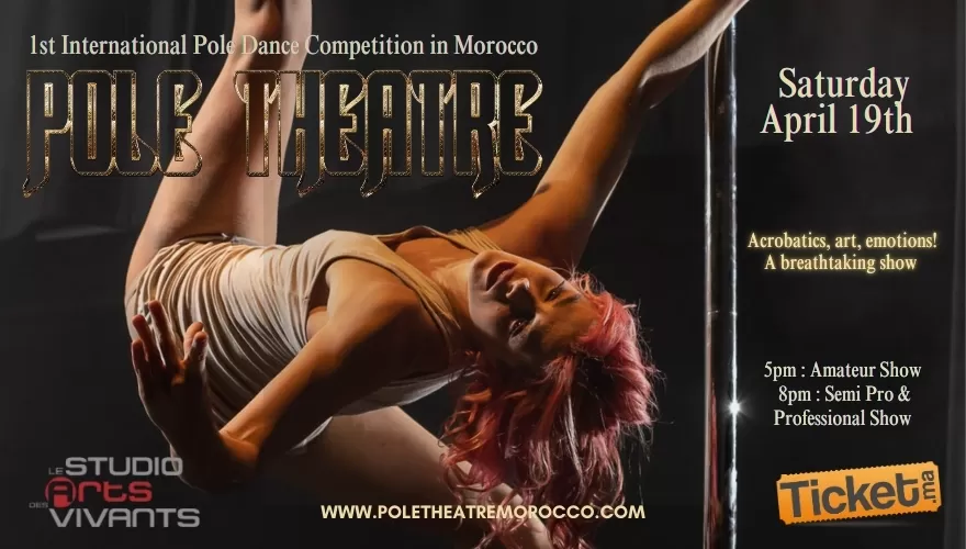 Pole Theatre Morocco 2025